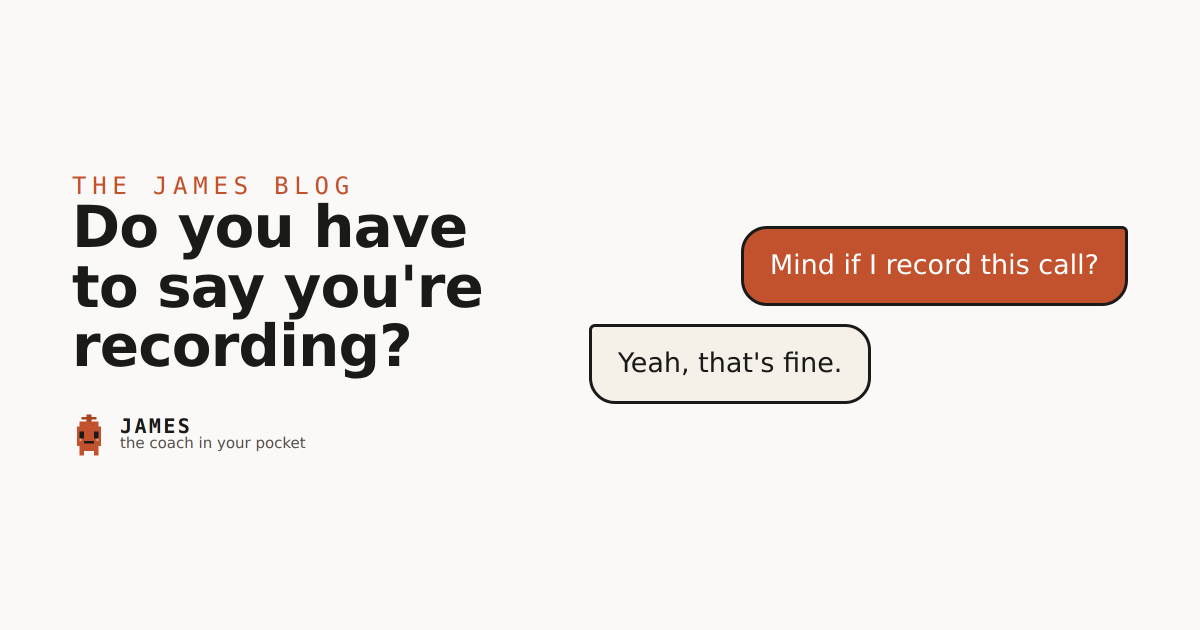 Do you have to tell someone you're recording a call?