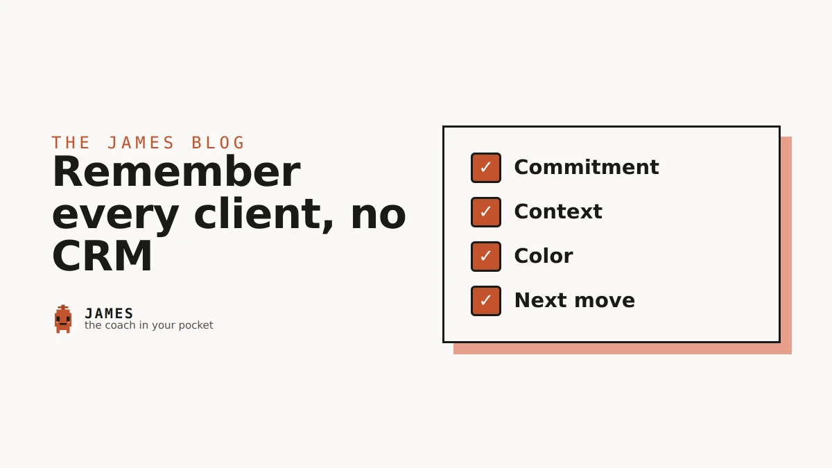 A four-item checklist — commitment, context, color, next move — the James pixel character beside it.