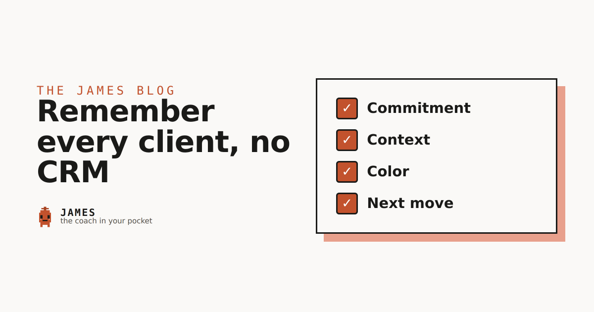 How to Remember Client Details Without a CRM
